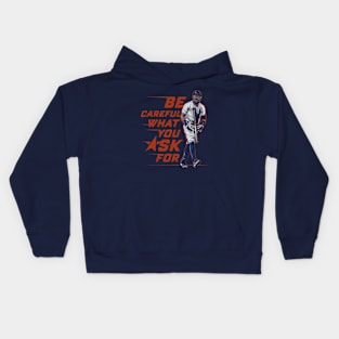 Carlos Correa Be Careful Kids Hoodie